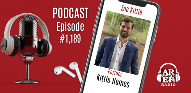 Celebrating Success and a 2024 Preview with Zac Kittle: Atlanta Real Estate Forum Radio